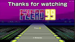 F-Zero 99 Session 55(Multi-Bday Month Begins!) Bomberman Super S 2 to follow