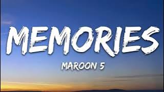 Maroon 5 - Memories (Lyrics)