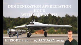Episode 29 : IAH with Saurav Jha 19 January 2025 | Status of Jet Engine Development in India