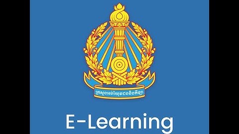 របៀបបង្កើតគណនី និងចូលរៀនតាមកម្មវិធី MoEYS E-Learning APP