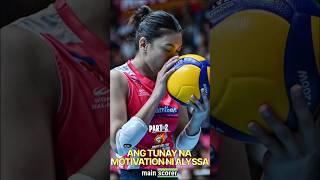 ANG TUNAY NA motivation NI Alyssa Valdez #volleyball #volleyballph