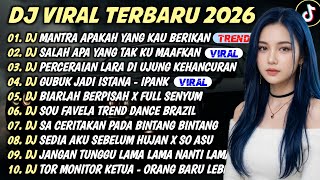 DJ TIKTOK TERBARU 2026🎵DJ MUTIARA IPANK🎵DJ SALAH APA🎵DJ PERCERAIAN LARA🎵GUBUK JADI ISTANA FULL ALBUM