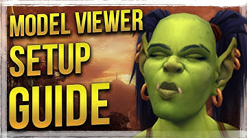 How to Install & Use - WoW Model Viewer Guide (OUTDATED)