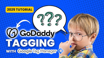 GoDaddy Google Tag Manager Setup [Step-by-Step Guide]