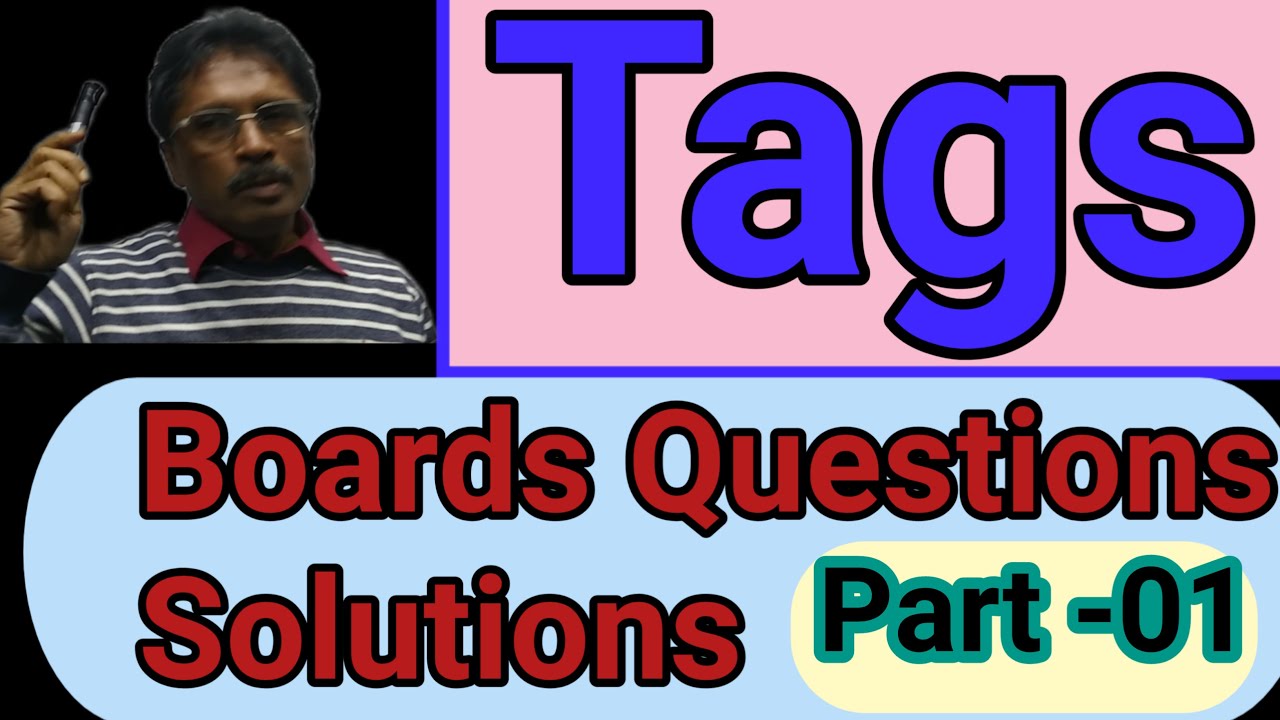 Tag Questions Solution Of Previous Board Questions English Grammar