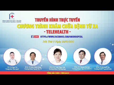 Video [TRỰC TIẾP] CHƯƠNG TRÌNH TELEHEALTH NGÀY 26/01/2021 - youtube