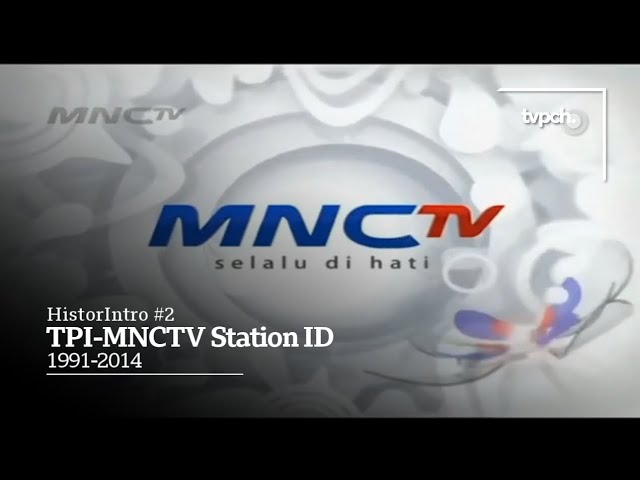 HistorIdent [eps.02] : Station ID TPI-MNCTV (1991-2014) class=