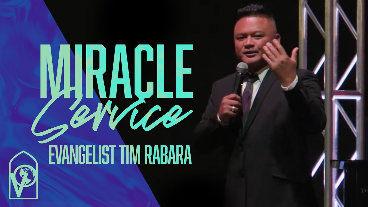 Miracle Service | Evangelist Tim Rabara - YouTube