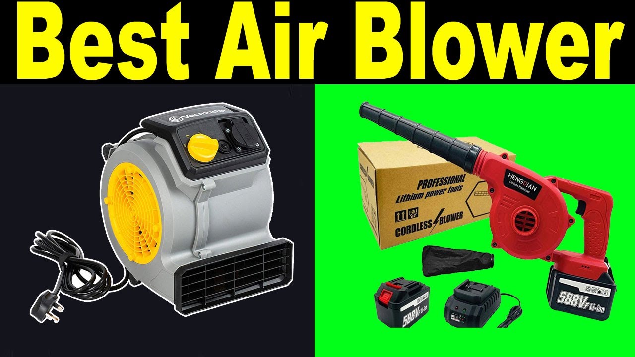 Top 5 Best Air Blower Review 2021