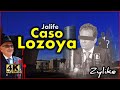 Jalife - Caso Lozoya