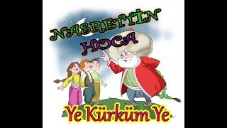 Download Nasrettİn Hoca Ye KÜrkÜm Ye Fıkrası Video MP3 Nasrettİn Hoca Ye KÜrkÜm Ye Fıkrası