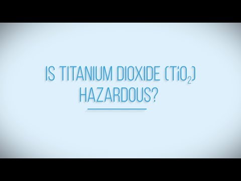 Video: Food Titanium Dioxide - Harm, Use, Properties