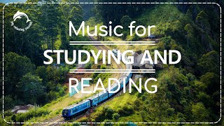 🚂👨‍🏫Music for Studying And Concentration. Music for Reading. Ambient Music. Featuring Trains.