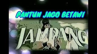 SI JAMPANG TAKUT SAMA BINI || PANTUN JAGO BETAWI