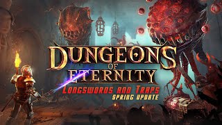 Dungeons of Eternity: Longswords and Traps Update | Meta Quest Platforms