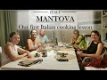 We enjoyed a traditional Italian cooking experience in Mantova - ITALY Slow Travel
