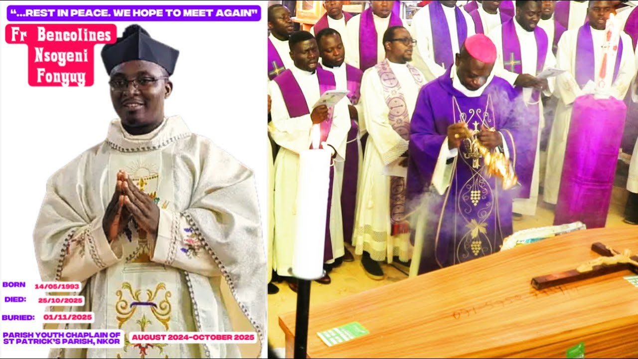 Rev. Fr. Bencolines Fonyuy, Diocese of Kumbo, Rest in Peace