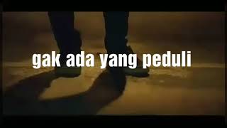 Story wa ~Ga Ada Yang Peduli~