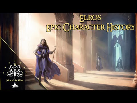 Elros Tar-Minyatur, First King of Númenor - Epic Character History