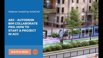 AEC   Autodesk BIM Collaborate Pro How to start a project in ACC