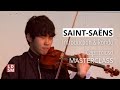Saint-Saëns Introduction & Rondo | LDSM Violin Masterclass 2015 with Levon Chilingirian