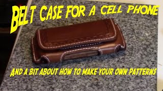 Making a cell phone belt case