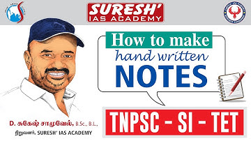 How to Make Notes | Sugesh Samuel | Founder | Suresh IAS Academy