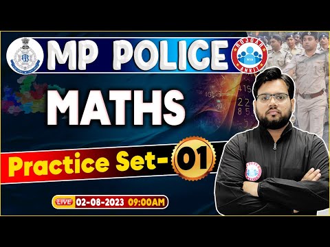 MP Police Constable 2023, Maths Practice Set 01, Maths For MP Police by Aakash Sir