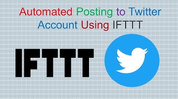 Automatic Post in Twitter Account To Get Huge Number of Twitter Organic Audiences to Website | IFTTT