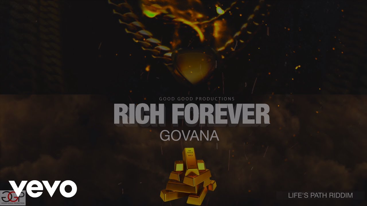 GOVANA - RICH FOREVER (Official Audio)