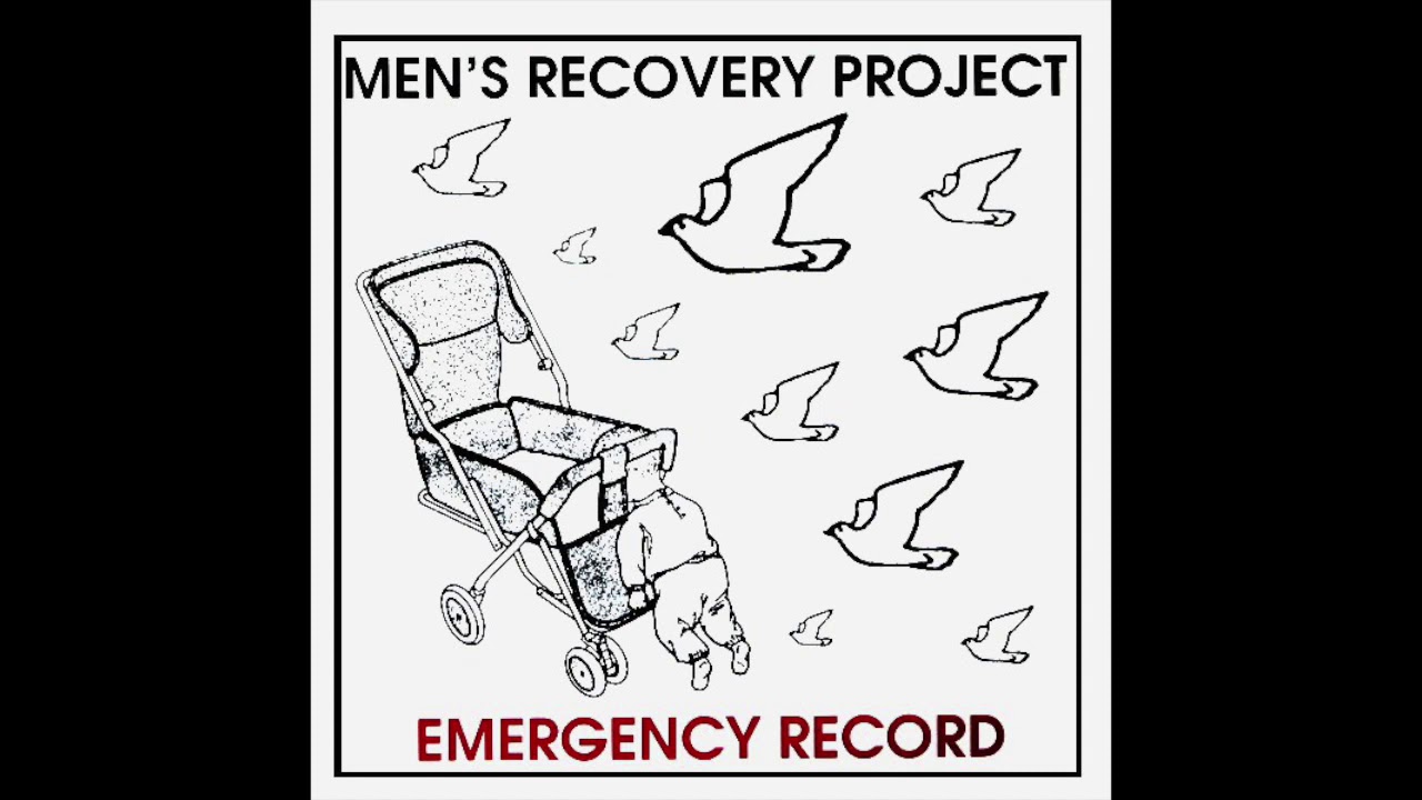 Men's Recovery Project - Emergency Record 7"