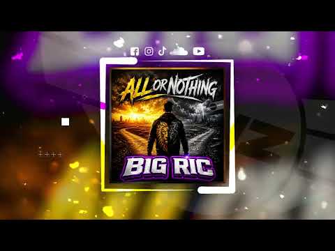 DNZF2660 // BIG RIC - ALL OR NOTHING (Official Video)