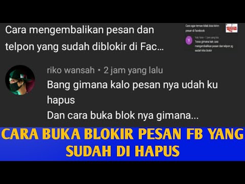 Cara buka blokir pesan facebook yang sudah dihapus