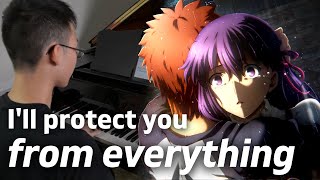 Fate/stay night: Heaven's Feel OST - I'll protect you from everything (piano cover)
