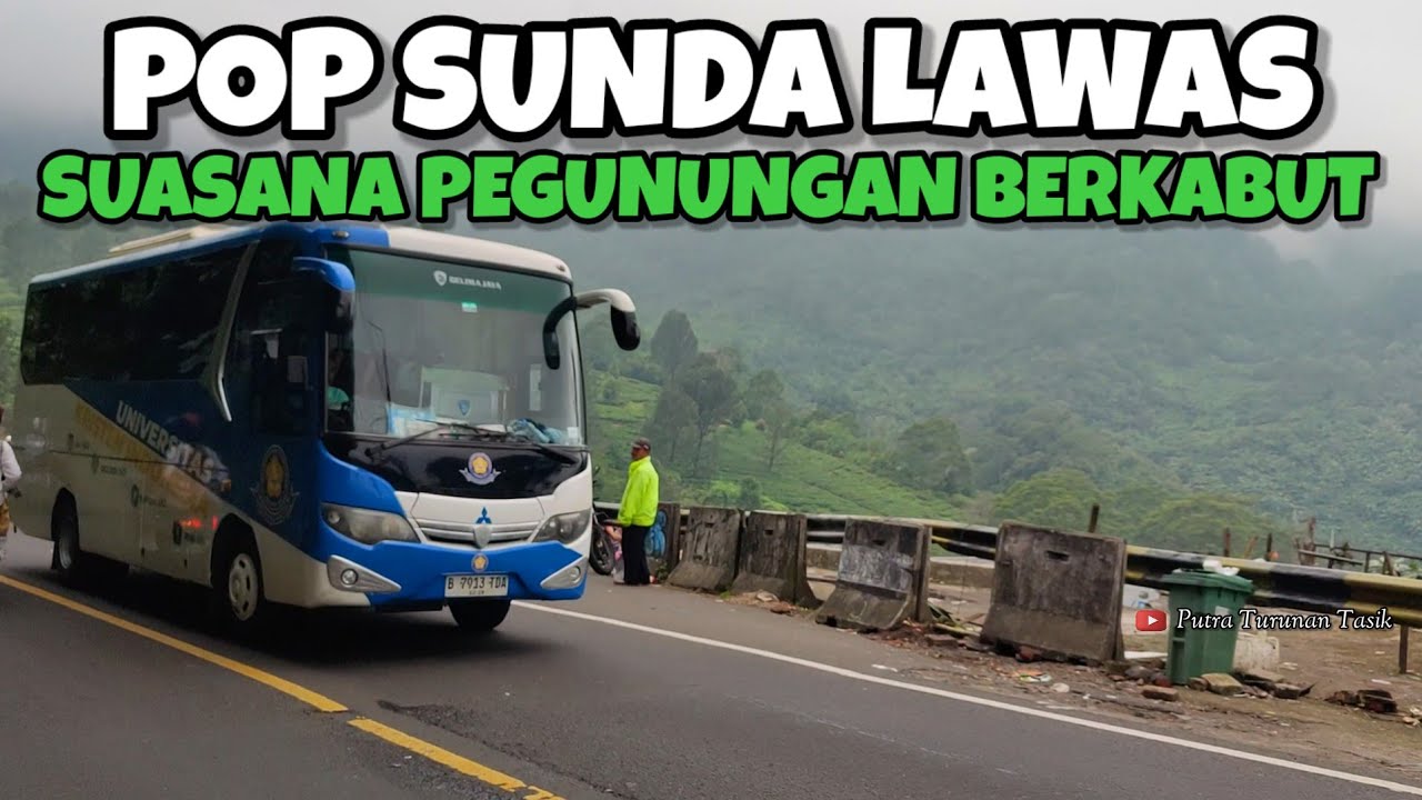 LAGU POP SUNDA ENAKNYA BIKIN MERINDING , SUASANA PUNCAK MENDUNG