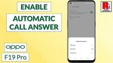 How to Enable Automatic Call Answer in Oppo F19 Pro