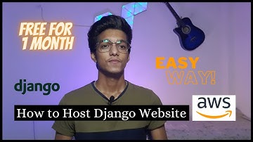 How to Host Django Website on AWS | How to Deploy Django Website | Easiest Way!! - Part 1