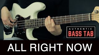 FREE - All Right Now /// Authentic  Bass Cover - Bruno Tauzin