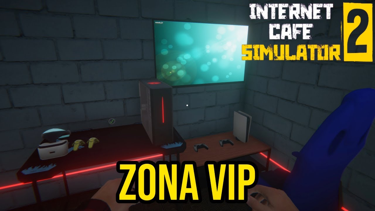 Llevé mi cibercafé al máximo y construí la ZONA VIP - Internet Cafe Simulator 2