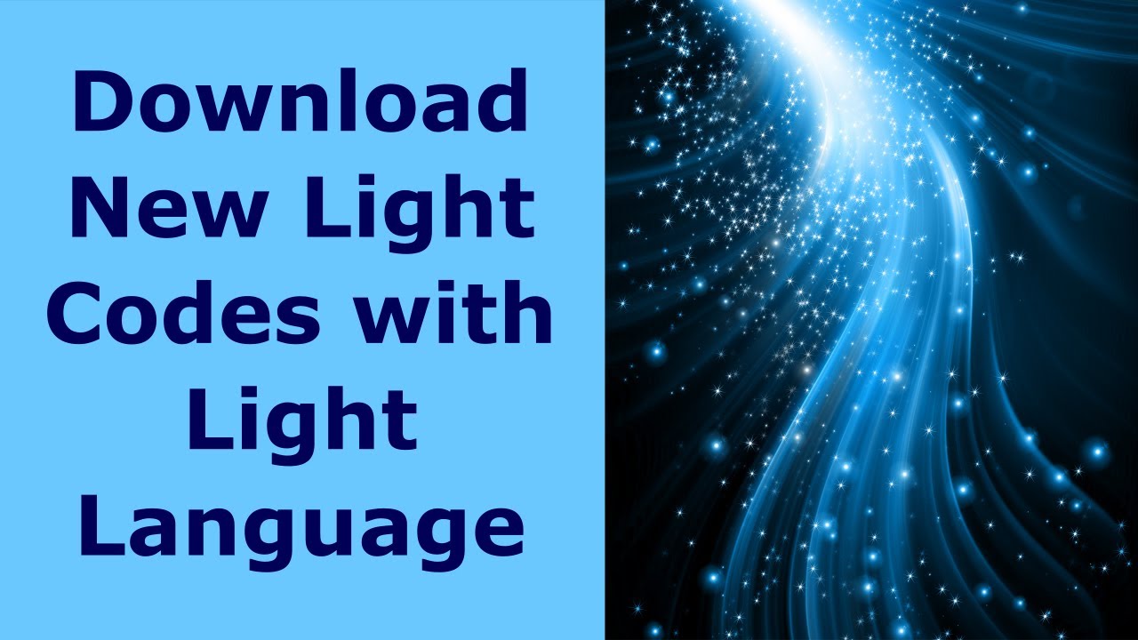 Light Language to Download Light Codes - April 2024 - YouTube