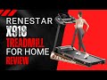 Renestar X918 Treadmill for Home Review