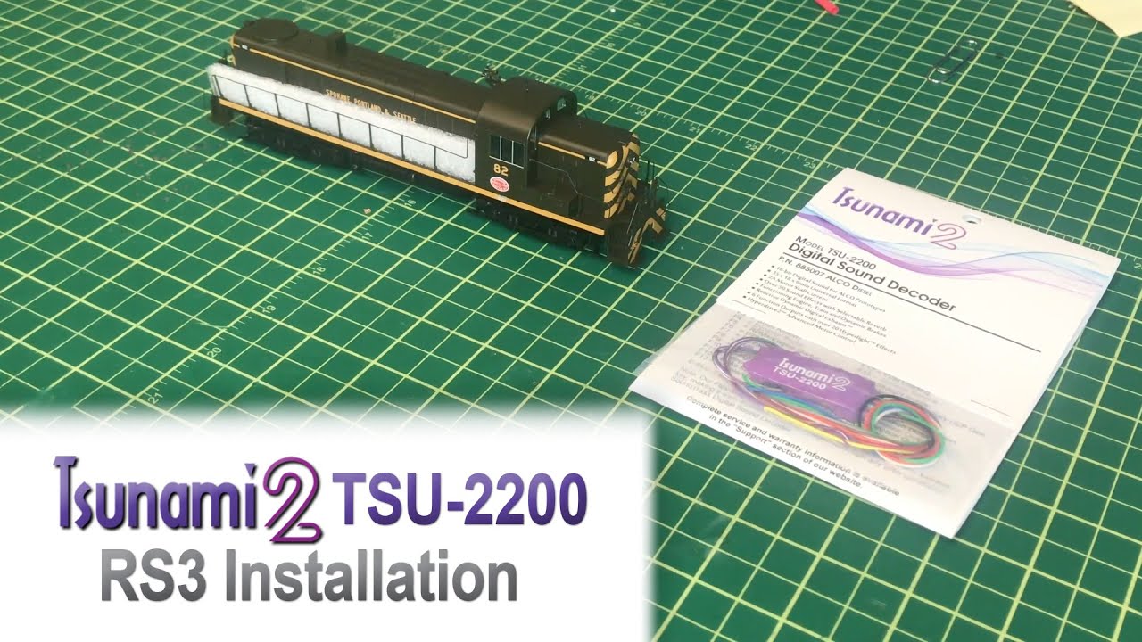 Step-by-Step Tsunami2 TSU-2200 decoder install in an Athearn RTR RS3