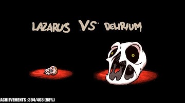 Lazarus vs Delirium (The Binding of Isaac Afterbirth+ #9)