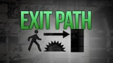 Exit Path Playthrough
