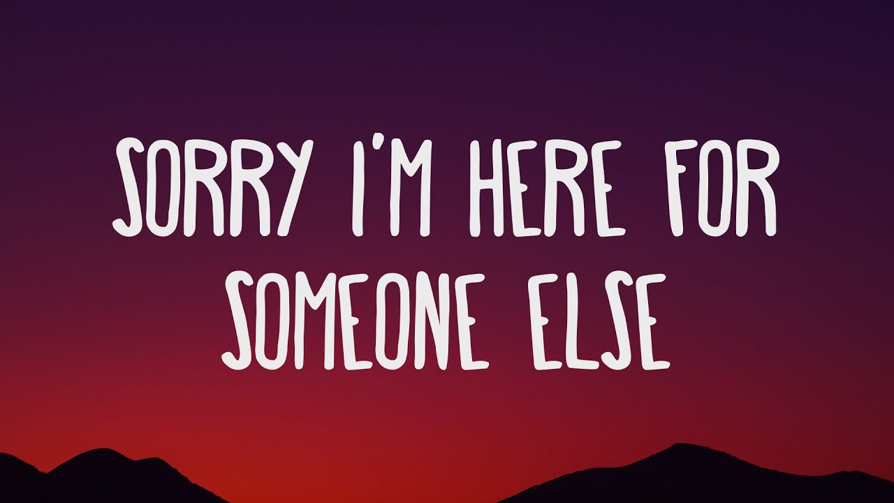 Benson Boone - Sorry I'm Here For Someone Else (Lyrics) Benson Boone - Sorry I'm Here For Someone Else (Lyrics)