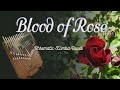 クロマティックカリンバカバー(Chromatic Kalimba cover) Blood of Rose
