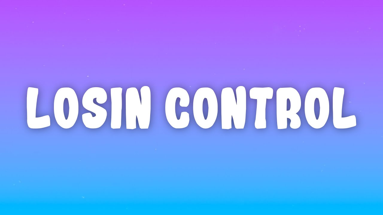 Russ   Losin Control