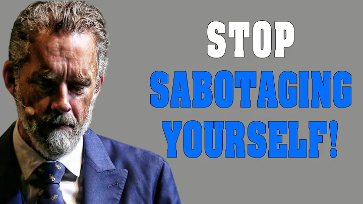 Stop Sabotaging Yourself! You Are BETTER Than You Think - Jordan Peterson Motivation
