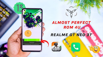 Special for Realme Gt Neo 3T : One of The Best ROM for Gaming and Customization with little bug 🔥