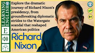 interesting story in English 🔥 Richard Nixon🔥 story in English with Narrative Story